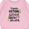 thumbnail image 3 of Inktastic Happy Birthday to the Sweetest Cousin in the World Baby Fleece Bodysuit, 3 of 4