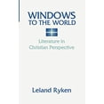 thumbnail image 1 of Windows to the World: Literature in Christian Perspective:, 1 of 3