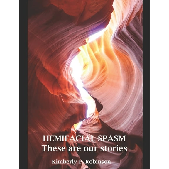 HEMIFACIAL SPASM These are our stories