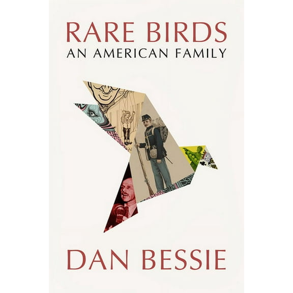 Rare Birds: An American Family (Paperback)