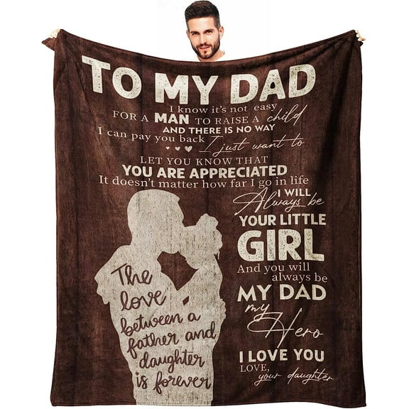 LHSHID Dad Gifts from Daughter Gifts for Dad from Daughter Blankets Birthday Gifts for Dad from Daughter Best Presents for Dad Father from Daughter Dads Birthday Gifts Ideas 30"x40"