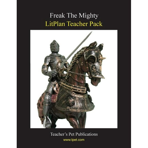 Litplan Teacher Pack: Freak the Mighty, (Paperback)