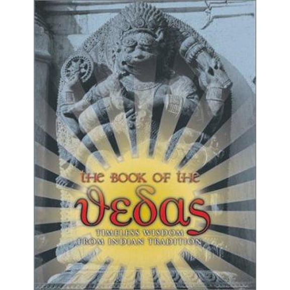 Pre-Owned The Book of the Vedas (Hardcover) 1840224304 9780764155970