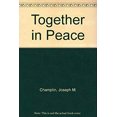 thumbnail image 1 of Pre-Owned Together in Peace : Priest's Edition (Paperback) 9780877930945, 1 of 1