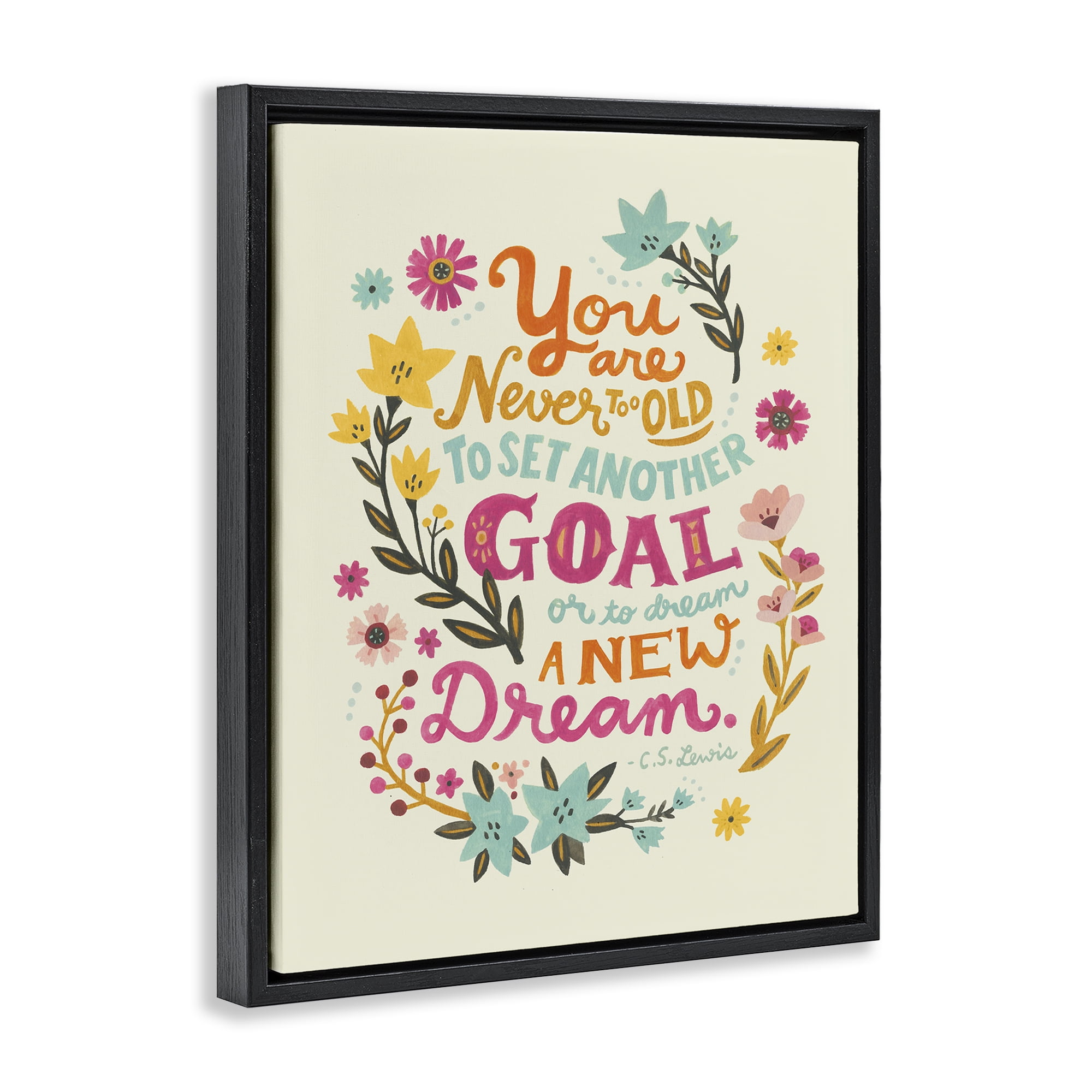 Stupell Industries Never Too Old Inspiring Quote Plants & Flowers Painting Black Floater Framed Canvas Art Print Wall Art, 17 x 21