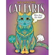TOPIX MEDIA LAB Coloring Cat Farts: A Funny and Irreverent Coloring Book for Cat Lovers (for all ages), (Paperback)