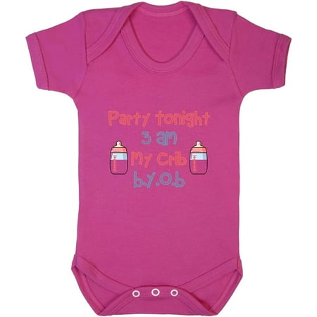 

Party Tonight 3 Am My Crib B.Y.O.B. Baby Bodysuit One Piece Hot Pink Newborn