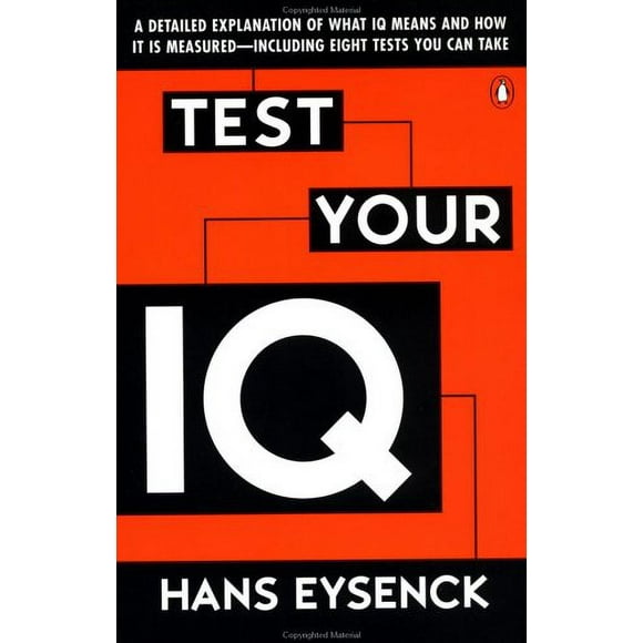 Test Your IQ : A Detailed Explanation of What IQ Means and How It Is Measured -- Including Eight Tests You Can Take 9780140249620 Used / Pre-owned