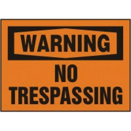 Accuform Signs 10" X 14" Orange And Black Aluminum Value Admittance Sign "Warning No Trespassing