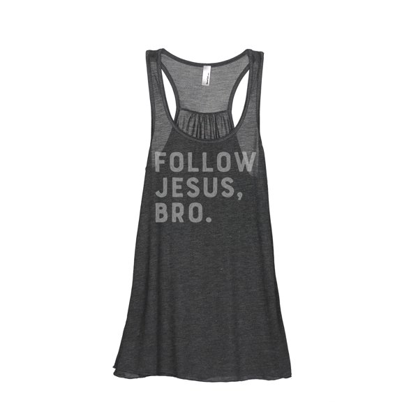 Thread Tank Follow Jesus Bro Women's Sleeveless Flowy Racerback Tank Top Charcoal Small