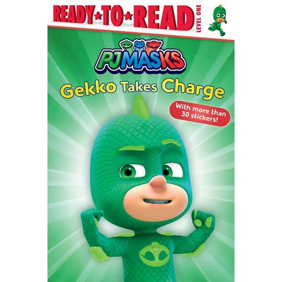 Gekko Takes Charge: Ready-To-Read Level 1