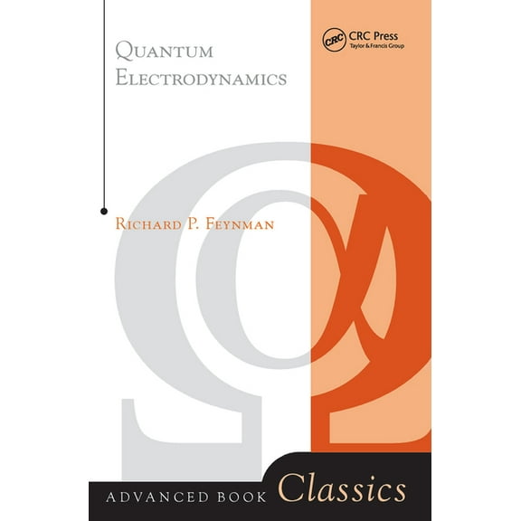 Frontiers in Physics Quantum Electrodynamics, (Hardcover)