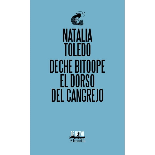 El Dorso del Cangrejo Almadía 9786078764846