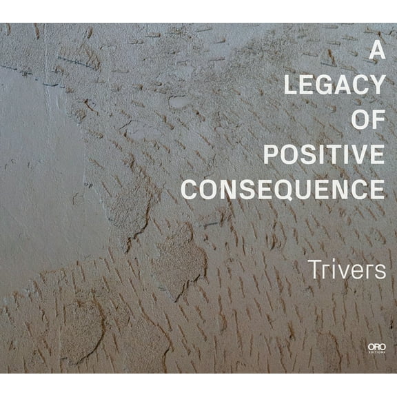 A Legacy of Positive Consequence: Celebrating 50 Years of Design Excellence, (Paperback)