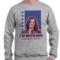 thumbnail image 2 of I'm With Her Kamala Sweatshirt Unisex 5X-Large Grey, 2 of 5
