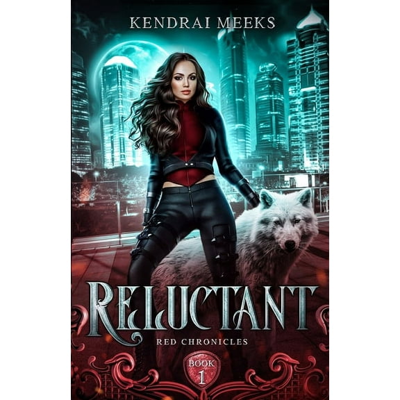 Red Chronicles Reluctant, Book 1, (Paperback)