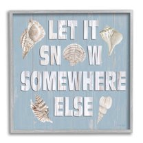Let It Snow Somewhere Else Seashells Holiday Graphic Art Gray Framed Art Print Wall Art