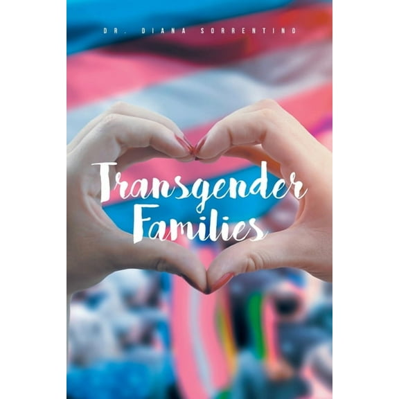 Transgender Families, (Paperback)