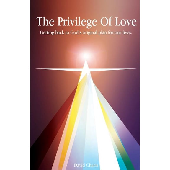 The Privilege of Love, (Paperback)