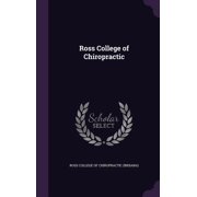 Ross College of Chiropractic (Hardcover)