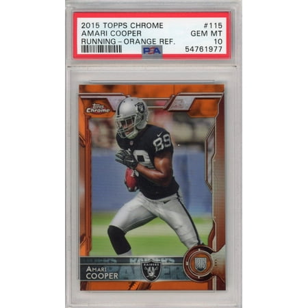 

Graded 2015 Topps Chrome Amari Cooper #115 Running Orange Refractor Rookie RC Football Card PSA 10 Gem Mint