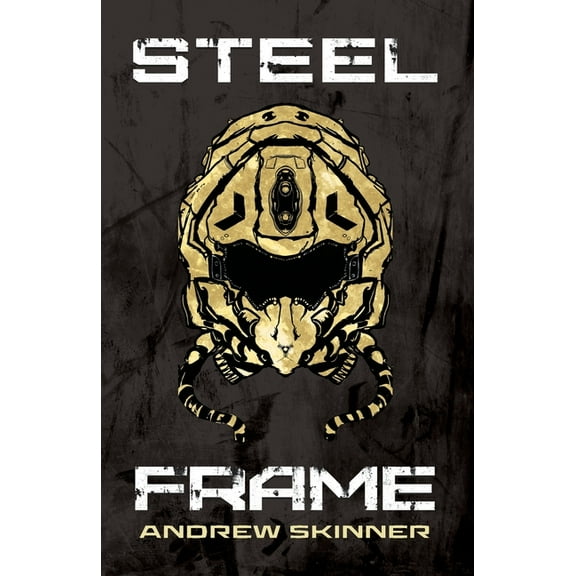 Steel Frame, (Paperback)
