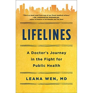 Lifelines : A Doctor's Journey in the Fight for Public Health (Hardcover)