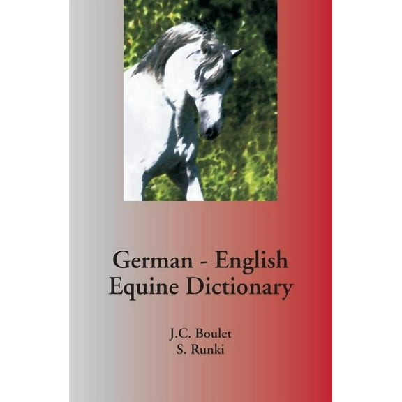 German - English Equine Dictionary (Paperback)