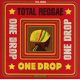 thumbnail image 2 of Various Artists Total Reggae: One Drop CD, 2 of 3