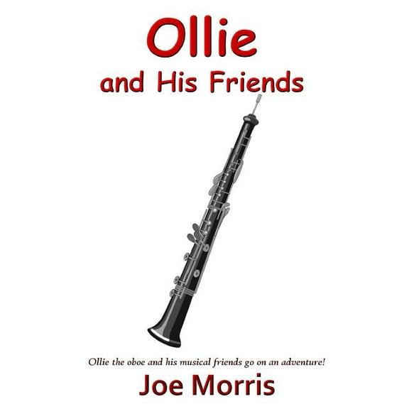 Ollie and His Friends, (Paperback)