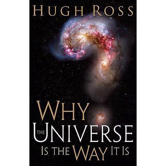 Pre-Owned Why the Universe Is the Way It Is (Hardcover) 0801013046 9780801013041