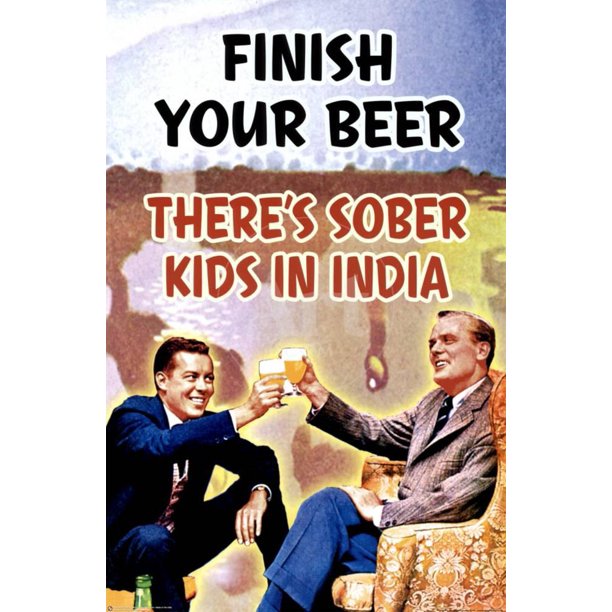 Finish Your Beer Poster 24x36 Sold by