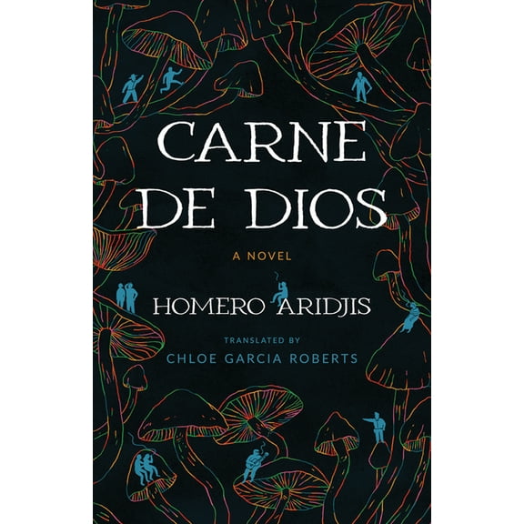 Camino del Sol Carne de Dios, (Paperback)