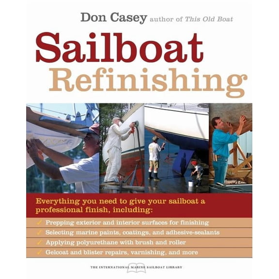 Sailboat Refinishing, (Paperback)