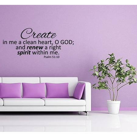 Psalm 1 3 Wall Decal Create In Me A Clean Heart Psalm 51:10 Home Vinyl Wall Decal Quotes Wall Stickers Religious Decals Home Decor Decals JR175 ()