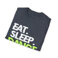thumbnail image 3 of Dance Through Life: 'Eat. Sleep. Dance. Repeat.' T-Shirt, 3 of 4