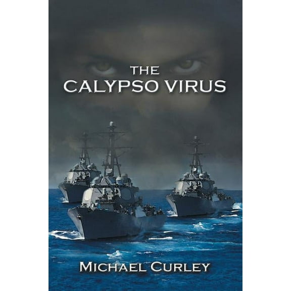 The Calypso Virus (Paperback) by Michael Curley
