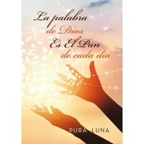 La palabra de Dios Es El Pan de cada dÃ­a, (Paperback)
