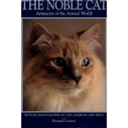 The Noble Cat (Hardcover) by Howard Loxton