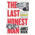 thumbnail image 2 of The Last Honest Man: The Cia, the Fbi, the Mafia, and the Kennedys--And One Senator's Fight to Save Democracy, (Hardcover), 2 of 2