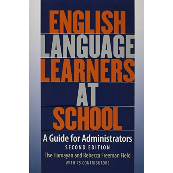 Pre-Owned English Language Learners at School: A Guide for Administrators