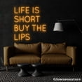 thumbnail image 3 of Glowneon Life Is Short Buy the Lips Neon Sign, Motivation Quotes Neon Light Wall Art, Bar Decor, 3 of 5