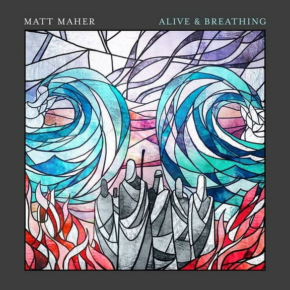 Matt Maher - Alive & Breathing - Music & Performance - CD
