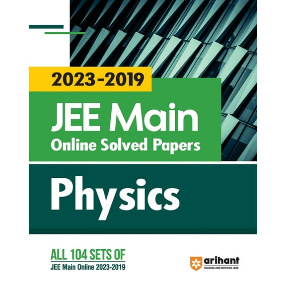2023 - 2019 JEE Main Online Solved Papers Physics, (Paperback)