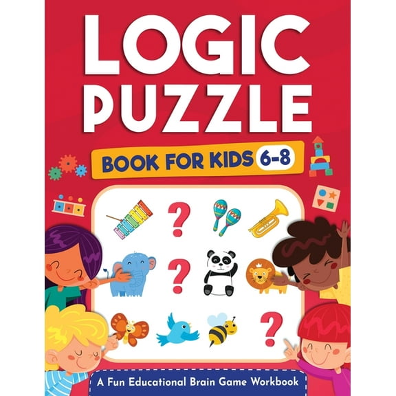 Logic Kap Books: Logic Puzzles for Kids Ages 6-8 (Paperback)
