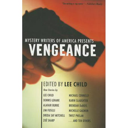 Mystery Writers of America Presents Vengeance (Best American Mystery Writers)