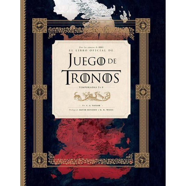 TRAS LAS CAMARAS DE HBO: EL LIBRO OFICIAL DE JUEGO DE TRONOS. TEMPORADAS 3 Y 4 NORMA EDITORIAL C. A. TAYLOR