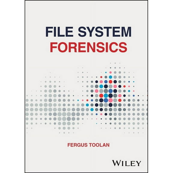 File System Forensics, (Hardcover)