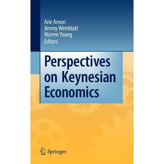 Perspectives on Keynesian Economics, (Hardcover)