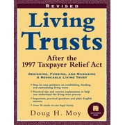 Living Trusts: After the 1997 Taxpayer Relief Act, Used [Paperback]